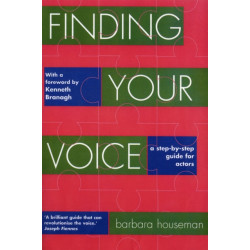 Finding Your Voice: A step-by-step guide for actors