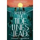 Where the Tide Lines Lead
