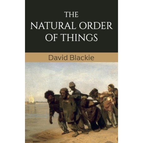 The Natural Order of Things