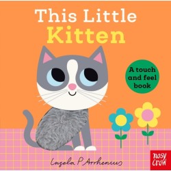 This Little Kitten: A Touch and Feel Book