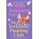 The Yorkshire Pudding Club: a heartwarming and uplifting story from the Sunday Times bestselling author