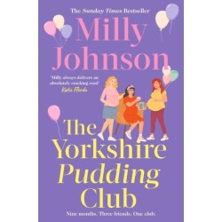 The Yorkshire Pudding Club: a heartwarming and uplifting story from the Sunday Times bestselling author