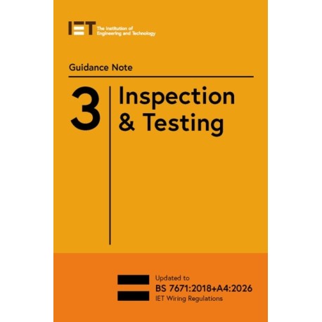 Guidance Note 3: Inspection & Testing