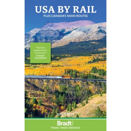 USA by Rail: plus Canada's main routes