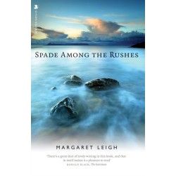 Spade Among the Rushes