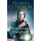 The Watchman's Daughter: A powerful saga of tragedy, war and undying love