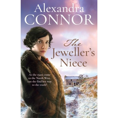 The Jeweller's Niece: An engrossing saga of family, love and intrigue