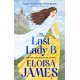 The Last Lady B: a brand-new witty historical romance with a gothic twist