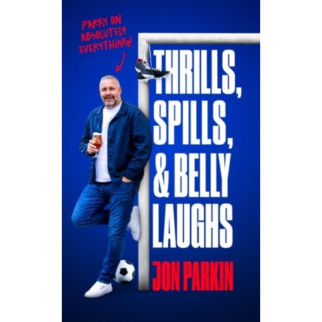Thrills, Spills & Belly Laughs