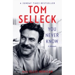 You Never Know: A Memoir