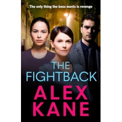 The Fightback: A gritty, nail-biting thriller that will have you hooked