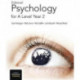 Edexcel Psychology for A Level Year 2: Student Book