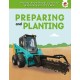 Preparing and Planting