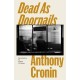 Dead As Doornails