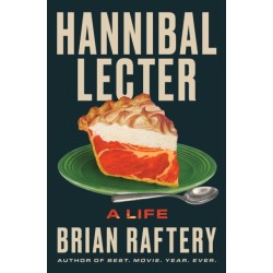 Hannibal Lecter: A Life