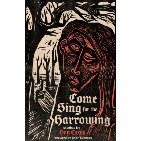 Come Sing for the Harrowing