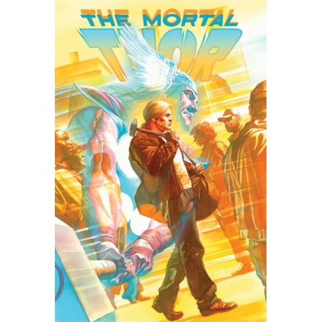 Mortal Thor Vol. 1: No Gods, No Masters