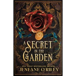 A Secret in the Garden: A Standalone Gothic Romance with a Contemporary Fantasy Twist (Dark Manor Chronicles Book 1)