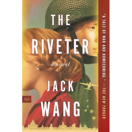 The Riveter: A Novel