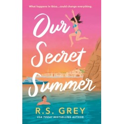 Our Secret Summer: escape to sunshine in this sparkling summertime romance