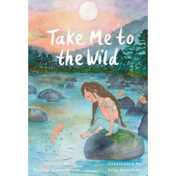 Take Me to the Wild