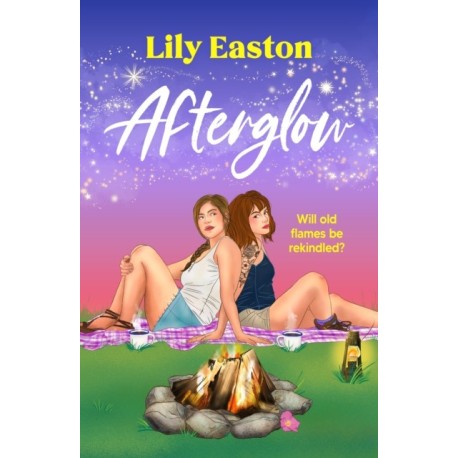 Afterglow: A swoon-worthy second chance sapphic romance