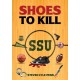 Shoes to Kill