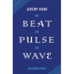 The Beat the Pulse the Wave