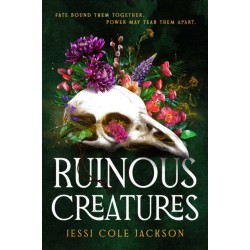 Ruinous Creatures: A Novel