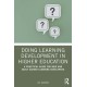 Doing Learning Development in Higher Education: A Practical Guide for New and Early Career Learning Developers