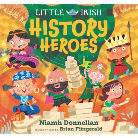 Little Irish History Heroes