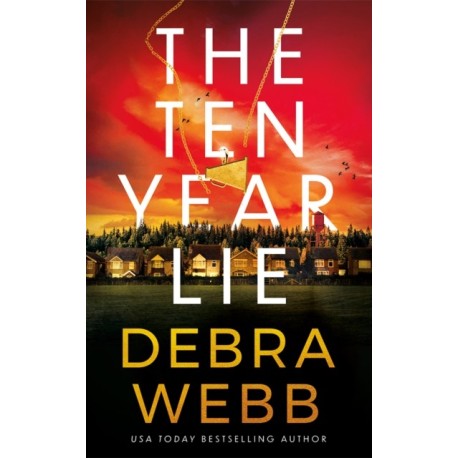 The Ten Year Lie