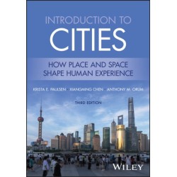 Introduction to Cities: How Place and Space Shape Human Experience