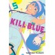 Kill Blue, Vol. 5