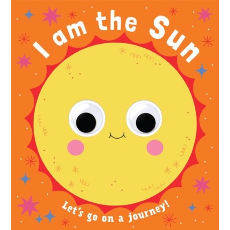 Googly Eyes: I Am the Sun