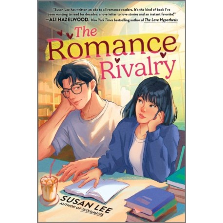 The Romance Rivalry: An Enemies-to-Lovers Fake Dating Bookish College Rom-Com