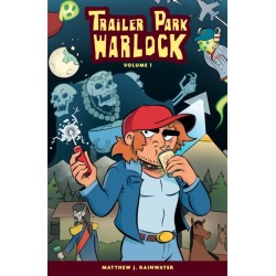 Trailer Park Warlock Volume 1