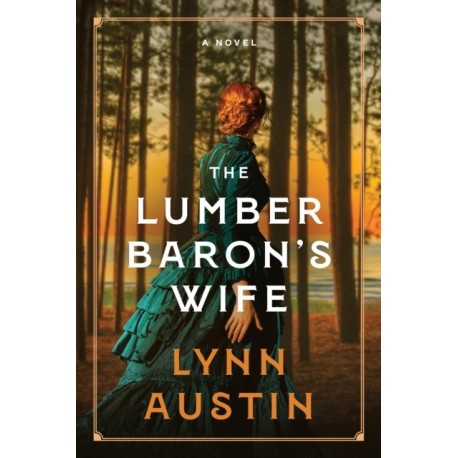 The Lumber Baron's Wife