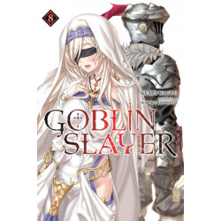 Goblin Slayer, Vol. 8 (light novel)