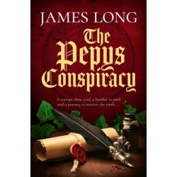 The Pepys Conspiracy: A clever and witty adventure which will make you think about Pepys in an entirely new light…