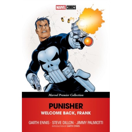 Punisher: Welcome Back, Frank (Marvel Premier Collection)