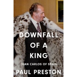 Downfall of a King: Juan Carlos of Spain
