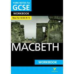 Macbeth York Notes GCSE English Literature Workbook - for 2026, 2027 exams: (York Notes)