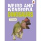 Weird and Wonderful Dinosaurs