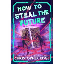 How to Steal the Future