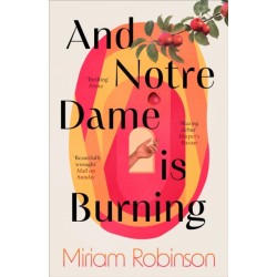 And Notre Dame is Burning