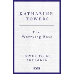The Worrying Rose