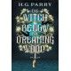 The Witch Below the Dreaming Wood