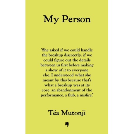 My Person: The witty, razor-sharp debut novel about a big BFF break-up