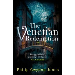 The Venetian Redemption: A page-turning, atmospheric thriller set in Italy's most beautiful city